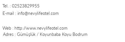 Nevy Life Hotel telefon numaralar, faks, e-mail, posta adresi ve iletiim bilgileri